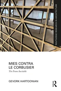 Mies Contra Le Corbusier_cover