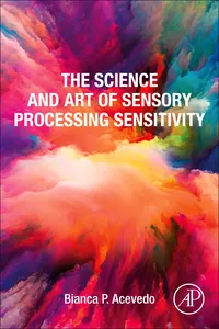 The Science and Art of Sensory Processing Sensitivity_cover