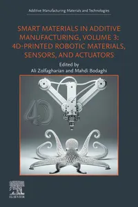 Smart Materials in Additive Manufacturing, Volume 3_cover