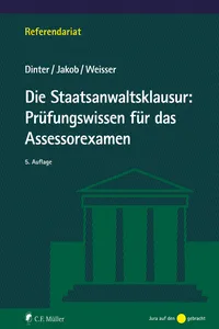 Die Staatsanwaltsklausur: Prüfungswissen für das Assessorexamen_cover