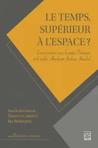 Le temps, supérieur à l'espace?_cover