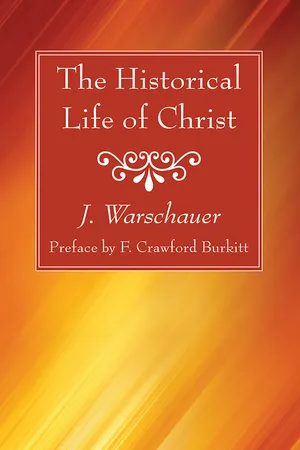 The Historical Life of Christ