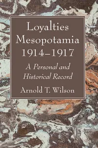 Loyalties Mesopotamia 1914–1917_cover