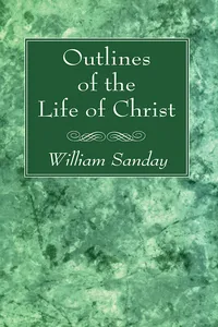 Outlines of the Life of Christ_cover