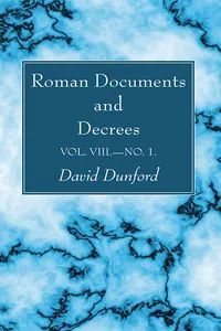 Roman Documents and Decrees, Volume VIII—No. 1_cover