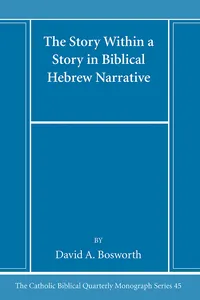 The Story Within a Story in Biblical Hebrew Narrative_cover