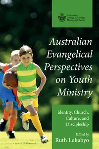 Australian Evangelical Perspectives on Youth Ministry_cover