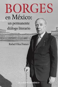 Borges en México: un permanente diálogo literario_cover