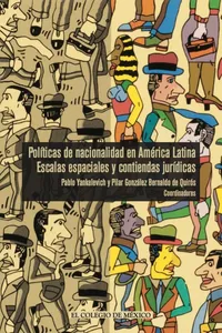 Políticas de nacionalidad en América Latina. Escalas espaciales y contiendas jurídicas_cover