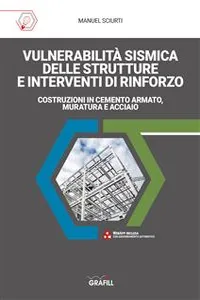 VULNERABILITÀ SISMICA DELLE STRUTTURE E INTERVENTI DI RINFORZO_cover