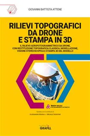 RILIEVI TOPOGRAFICI DA DRONE E STAMPA IN 3D