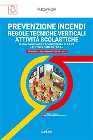 PREVENZIONE INCENDI – REGOLE TECNICHE VERTICALI ATTIVITÀ SCOLASTICHE