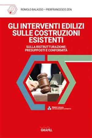 GLI INTERVENTI EDILIZI SULLE COSTRUZIONI ESISTENTI