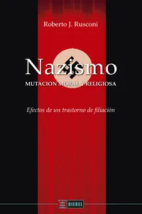 Nazismo: Mutación moral y religiosa_cover