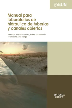 Manual para laboratorios de hidráulica de tuberías y canales abiertos