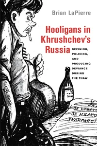 Hooligans in Khrushchev's Russia_cover