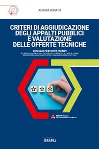 CRITERI DI AGGIUDICAZIONE DEGLI APPALTI PUBBLICI E VALUTAZIONE DELLE OFFERTE TECNICHE_cover