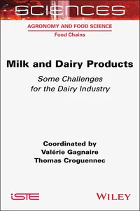 Milk and Dairy Products: Some Challenges for the Dairy Industry_cover