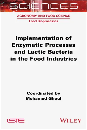 Implementation of Enzymatic Processes and Lactic Bacteria in the Food Industries