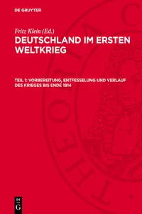 Vorbereitung, Entfesselung und Verlauf des Krieges bis Ende 1914_cover