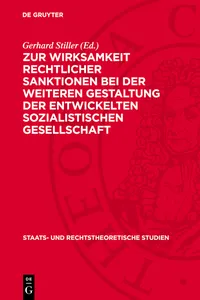 Zur Wirksamkeit rechtlicher Sanktionen bei der weiteren Gestaltung der entwickelten sozialistischen Gesellschaft_cover