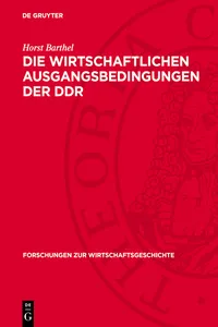 Die wirtschaftlichen Ausgangsbedingungen der DDR_cover