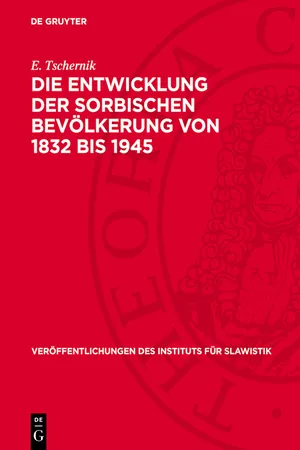 Die Entwicklung der sorbischen Bevölkerung von 1832 bis 1945