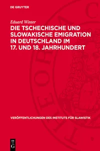 Die tschechische und slowakische Emigration in Deutschland im 17. und 18. Jahrhundert_cover