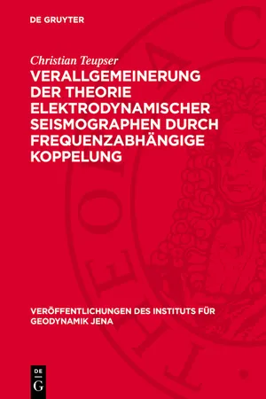 Verallgemeinerung der Theorie elektrodynamischer Seismographen durch frequenzabhängige Koppelung