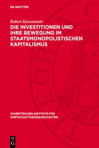 Die Investitionen und ihre Bewegung im staatsmonopolistischen Kapitalismus_cover