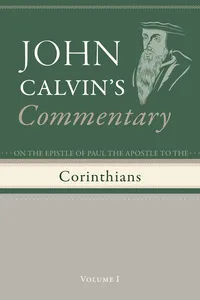 Commentary on the Epistles of Paul the Apostle to the Corinthians, Volume 1_cover