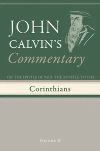 Commentary on the Epistles of Paul the Apostle to the Corinthians, Volume 2_cover