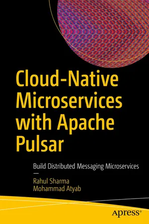 Cloud-Native Microservices with Apache Pulsar