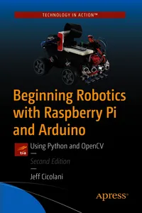 Beginning Robotics with Raspberry Pi and Arduino_cover