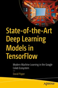 State-of-the-Art Deep Learning Models in TensorFlow_cover