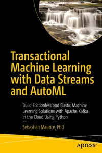 Transactional Machine Learning with Data Streams and AutoML_cover