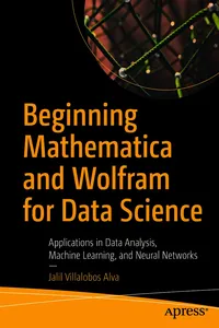 Beginning Mathematica and Wolfram for Data Science_cover