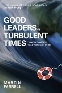 Good Leaders in Turbulent Times_cover
