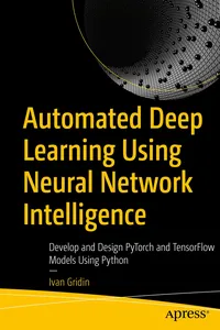 Automated Deep Learning Using Neural Network Intelligence_cover