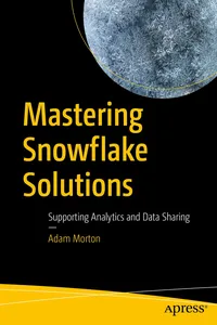 Mastering Snowflake Solutions_cover