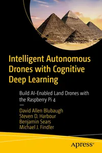 Intelligent Autonomous Drones with Cognitive Deep Learning_cover