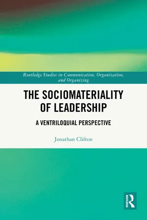 The Sociomateriality of Leadership