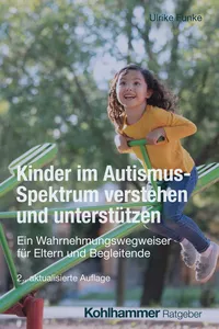 Kinder im Autismus-Spektrum verstehen und unterstützen_cover