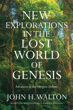 New Explorations in the Lost World of Genesis