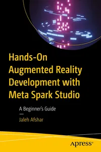 Hands-On Augmented Reality Development with Meta Spark Studio_cover