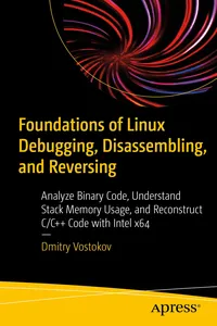 Foundations of Linux Debugging, Disassembling, and Reversing_cover