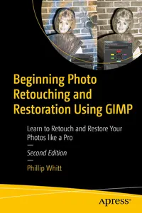 Beginning Photo Retouching and Restoration Using GIMP_cover