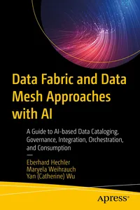 Data Fabric and Data Mesh Approaches with AI_cover