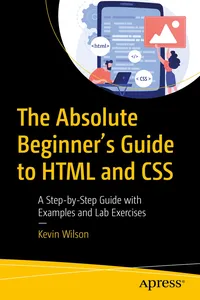 The Absolute Beginner's Guide to HTML and CSS_cover