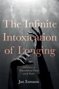 The Infinite Intoxication of Longing_cover